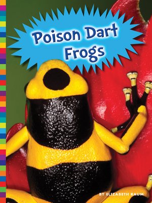 cover image of Poison Dart Frogs